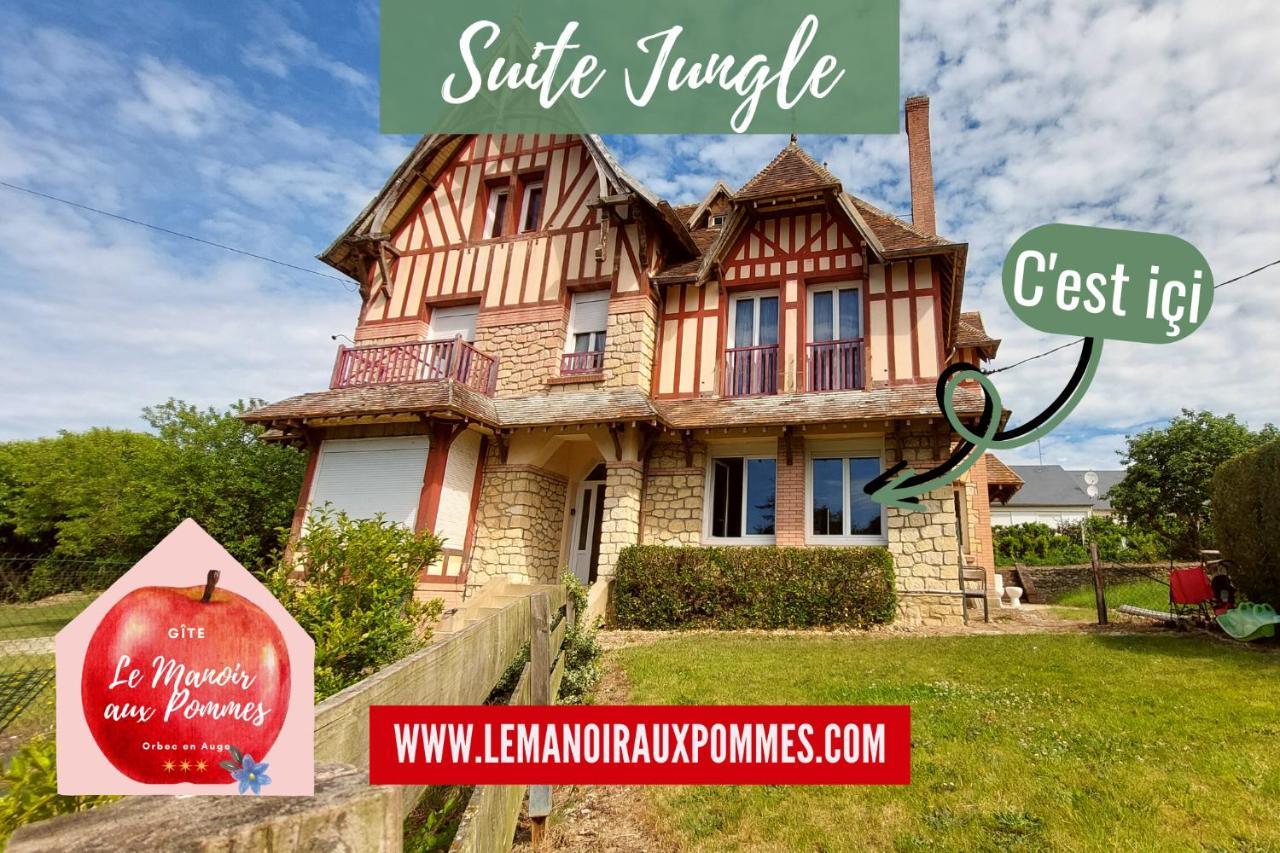 Suite Jungle - Jardin, Netflix Et Parking - Le Manoir Aux Pommes Orbec エクステリア 写真